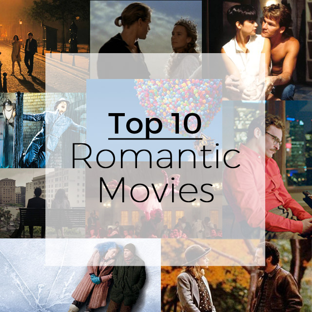 top 10 romantic movies