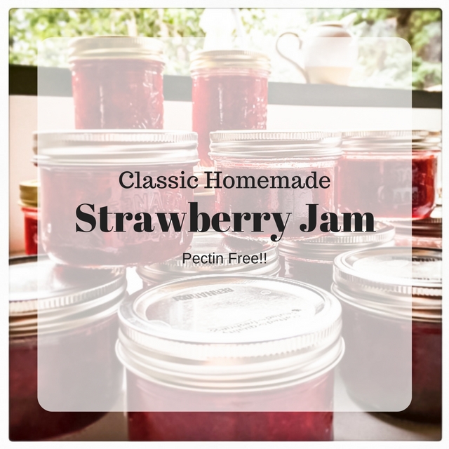 the best homemade strawberry jam